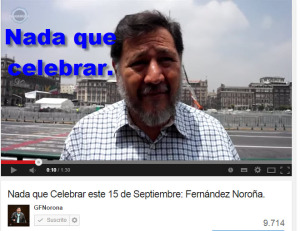 Nada que Celebrar este 15 de Septiembre: Fernández Noroña.