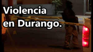 Asesinan a 4 músicos y dejan heridas a 4 personas más en fiesta en Durango. 