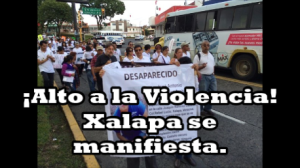 También Xalapa sale a las calles y exige justicia al mal gobierno de Duarte. 