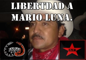 Comunicado del CNI y el EZLN por la libertad de Mario Luna, vocero de la tribu yaqui.