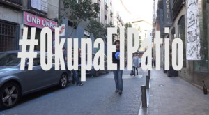 #OkupaElPatio. Madrid.