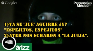 1)Ya se 'jue' Aguirre ¿Y? 