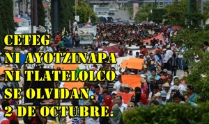 CNTE Guerrero se moviliza #2DeOctubreNoSeOlvida #Ayotzinapa #SOSporMéxico
