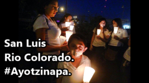 San Luis Rio Colorado, un lugar donde no se protestaba, ayer alzó la voz por #Ayotzinapa.