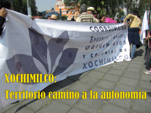 Xochimilco: territorio camino a la autonomía. Posibilidades y prospectiva. #PueblosEnResistencia #PueblosOriginarios #Autonomía