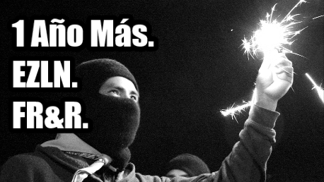 La Alegre Rebeldía en Oventic. EZLN durante el FR&R.