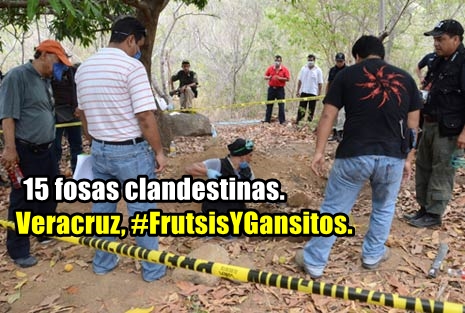 Solo #FrutsisYGansitos, pero además, 15 fosas clandestinas en Coatzacoalcos.