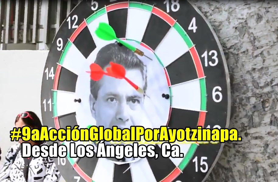 Los Ángeles, California, presentes en la #9aAcciónGlobalPorAyotzinapa.