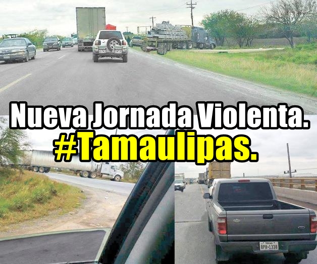 ¿Qué está pasando en Tamaulipas?
