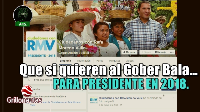Promueven al chacal de Puebla, Rafael Moreno Valle, para la presidencia en 2018.