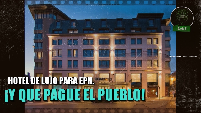 Hotel de lujo para EPN en Bélgica. Habitación de 49 mil pesos por noche.