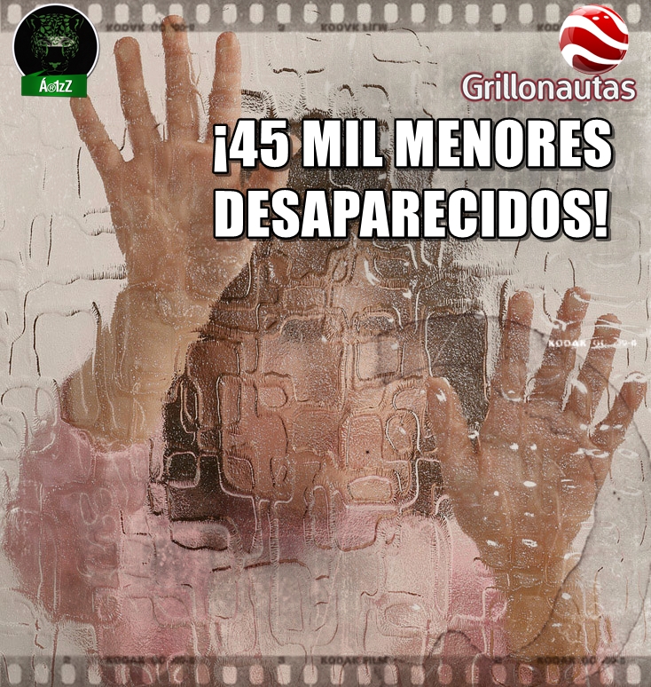 De terror los datos de niños desaparecidos en México. Se habla de 45 mil.