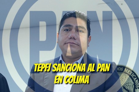 El TEPJ sanciona al PAN por 70 mil pesos.