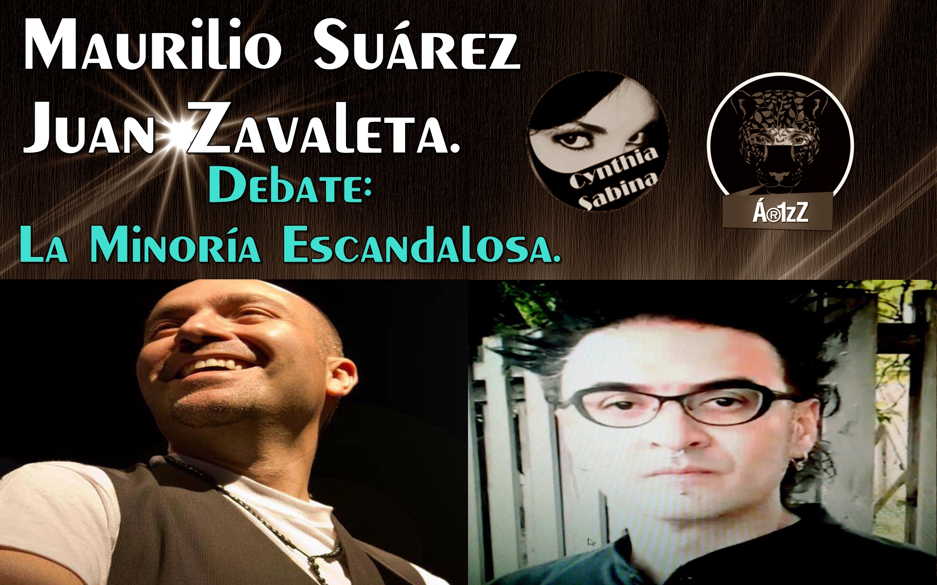 “La minoría Escandalosa”. Maurilio Suárez debate con Juan Zavaleta. ¿Cuál es la realidad en México?
