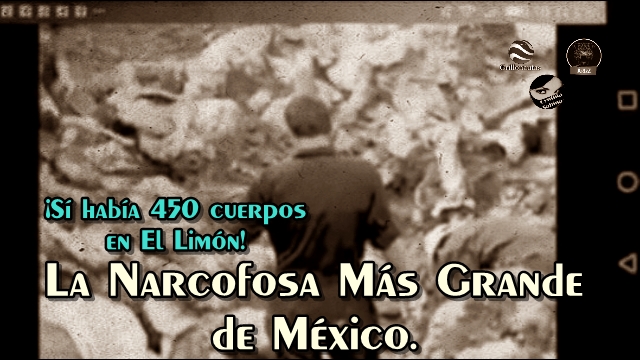 La narcofosa más grande de México. 450 cuerpos en 'El Limón', Veracruz.