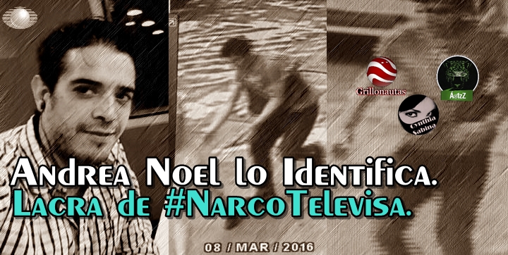 Andrea Noel identifica plenamente al conductorsillo de #NarcoTelevisa como su agresor.