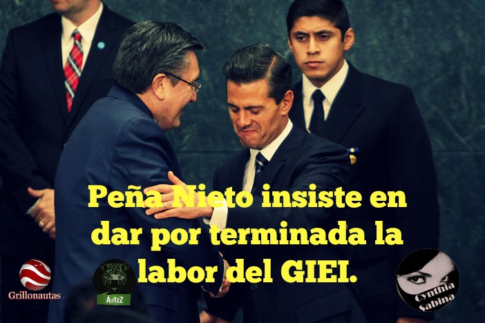 Peña Nieto insiste en dar por terminada la labor del GIEI.