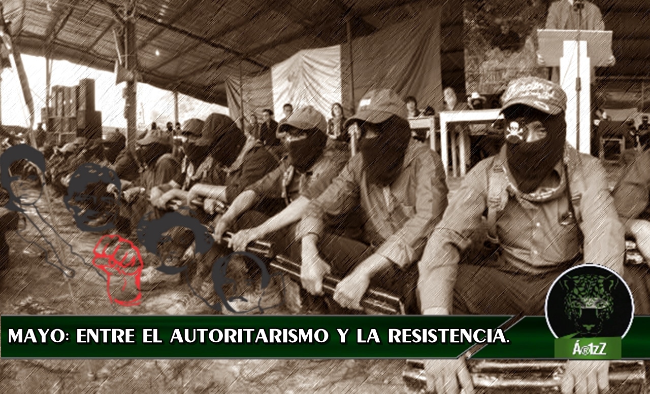 Mayo: Entre el Autoritarismo y la Resistencia. #EZLN sobre la #CNTE.