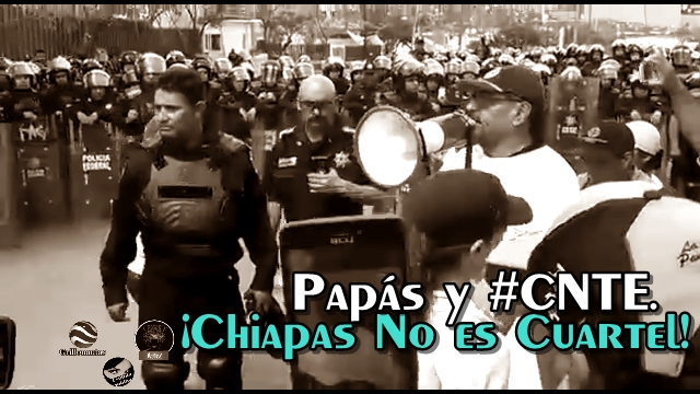 Padres de familia reprochan a la PF por golpear a los maestros en Chiapas.