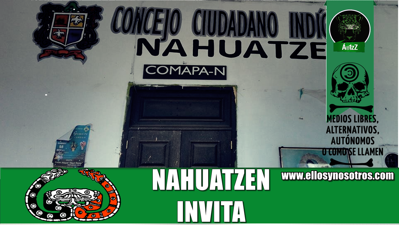 Nahuatzen invita al 1er Encuentro por la Autonomía de los Pueblos